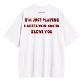 Just Playing Ladies T-Shirt — Oversized & Regular Fit